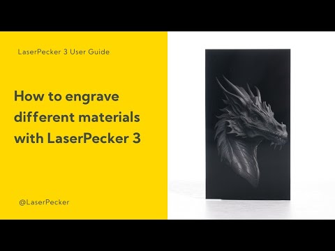 LaserPecker LP3 - How to engrave on different materials video - Stelis3D
